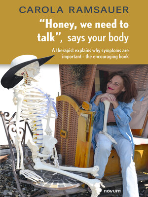 cover image of "Honey, we need to talk," says your body
